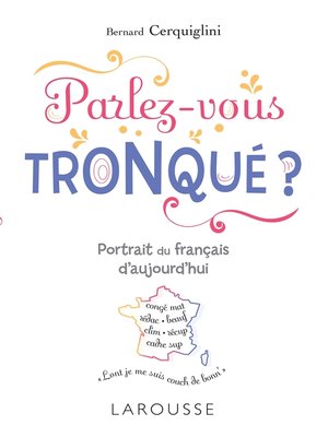 cover image of Parlez-vous tronqué ?